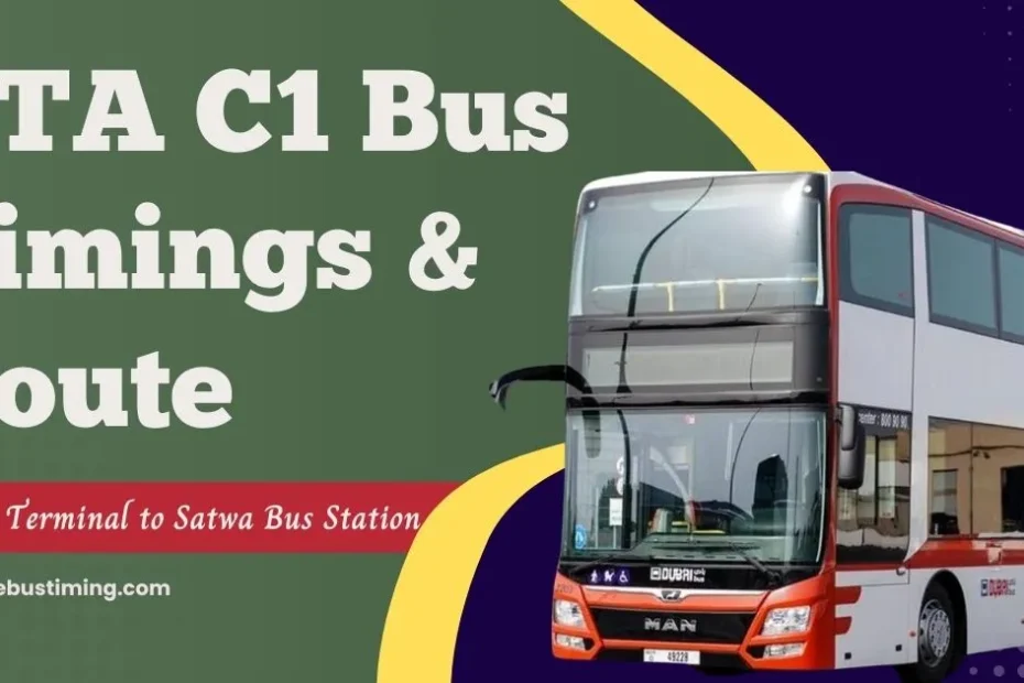 RTA C1 Bus Timings & Route: Airport Terminal to Satwa Bus Station