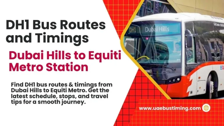 DH1 Bus Routes and Timings: Dubai Hills to Equiti Metro Station