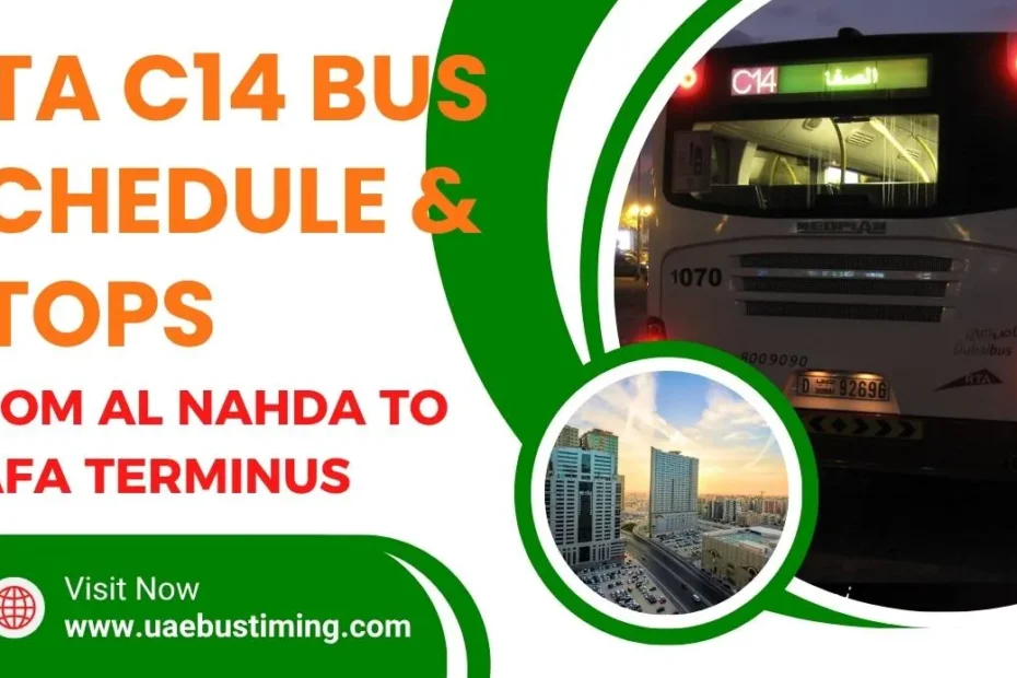 RTA C14 Bus Schedule, Stops from Al Nahda to Safa Terminus