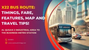 X22 Bus Route: Timings, Fare, Features, Map and Travel Tips!