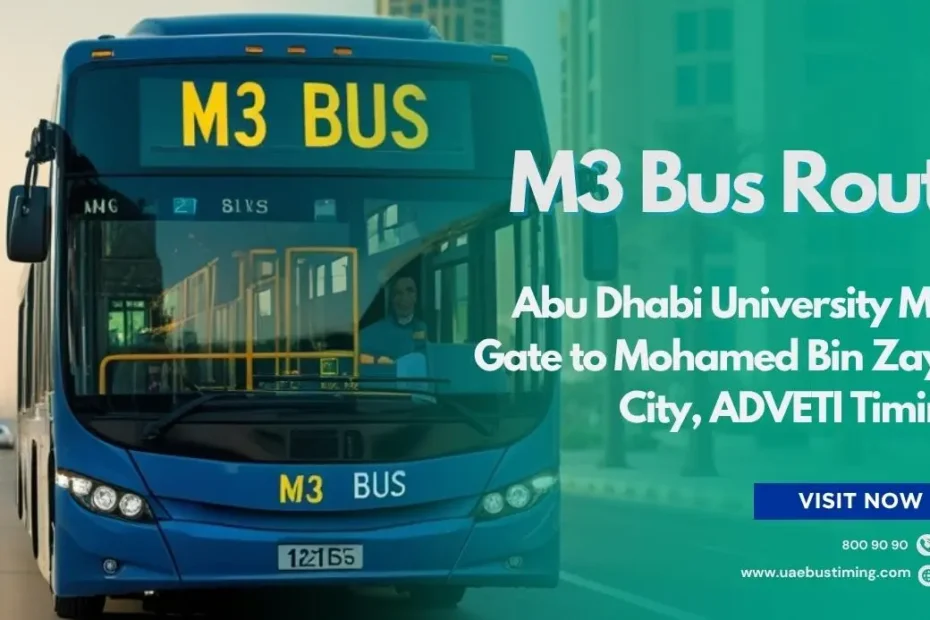 M3 Bus Route from Abu Dhabi University Main Gate to Mohamed Bin Zayed City, ADVETI Timings