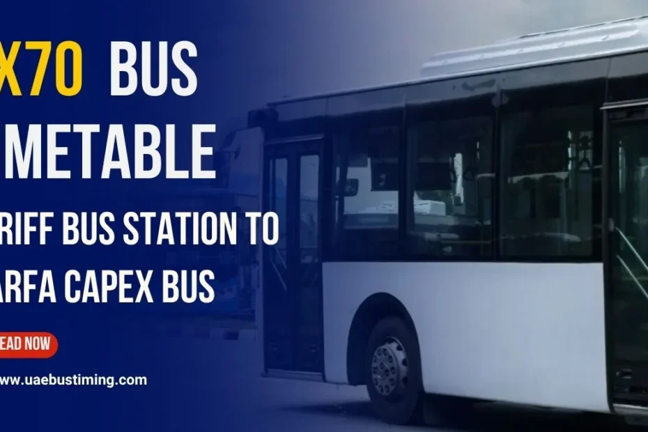 CX70 Tariff Bus Station to Marfa Capex Bus Timetable and Schedule