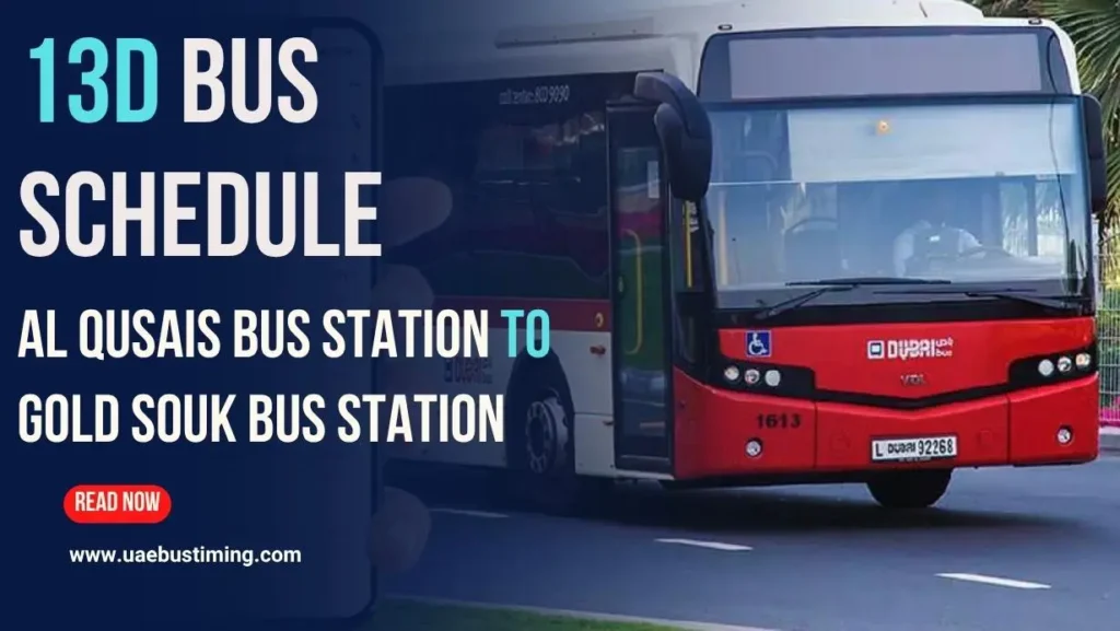 13D Bus Schedule From Qusais to Gold Souq Bus Station Route Details