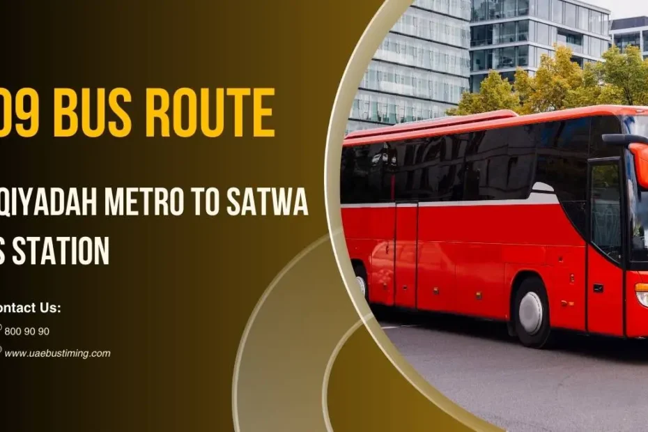 C09 Bus Route from Al Qiyadah Metro to Satwa Bus Station