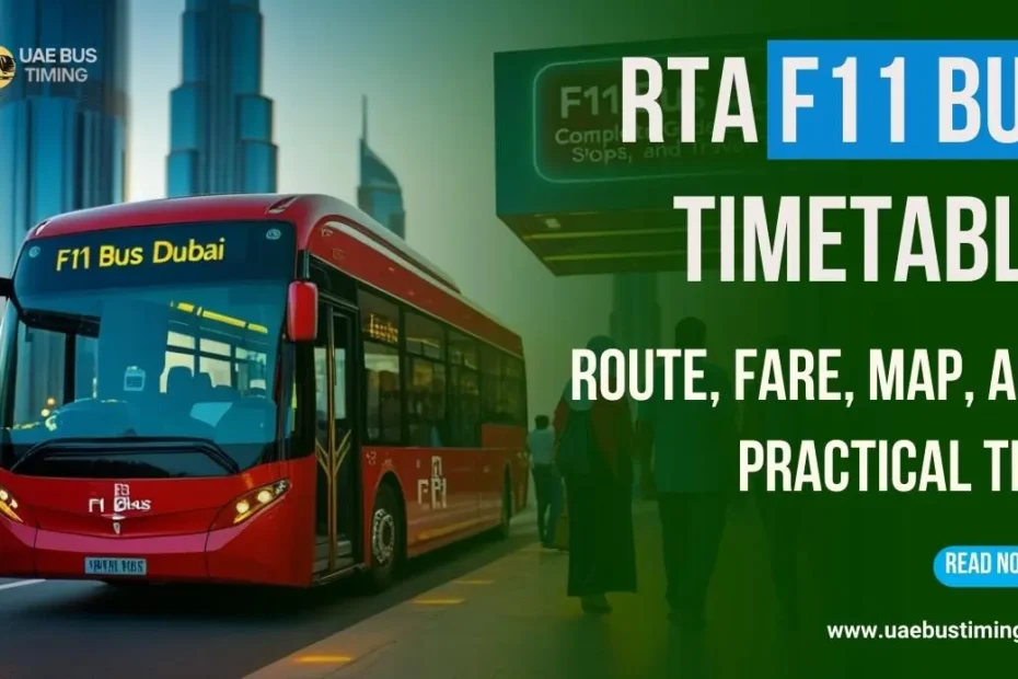 F11 Bus Timetable, Route, Fare, Map, and Practical Tips