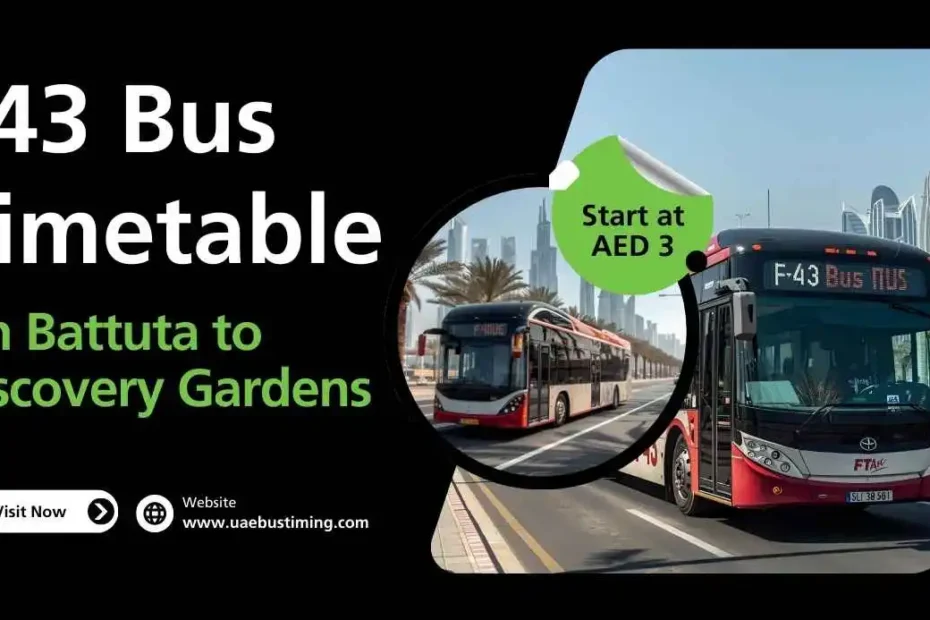 F43 Bus Timetable: Ibn Battuta to Discovery Gardens