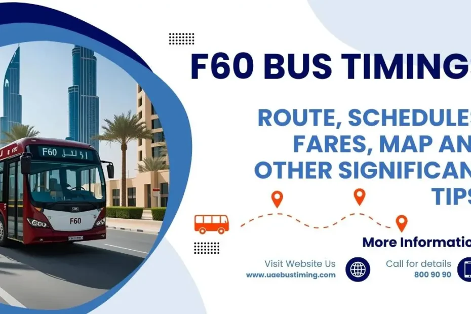 F60 Bus Timings, Route, Schedules, Fares, Map and Other Significant Tips!
