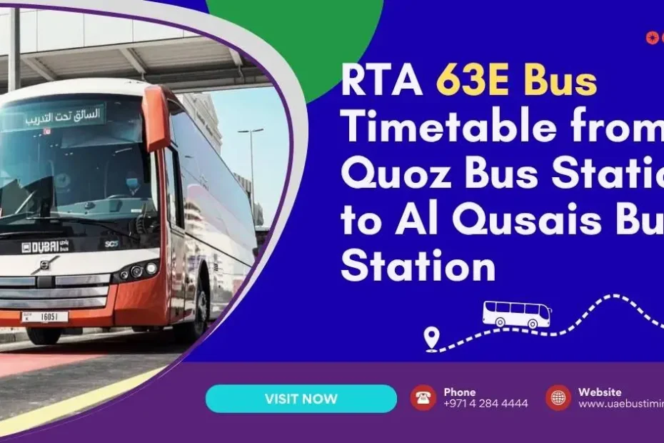 RTA 63E Bus Timetable from Al Quoz Bus Station to Al Qusais Bus Station