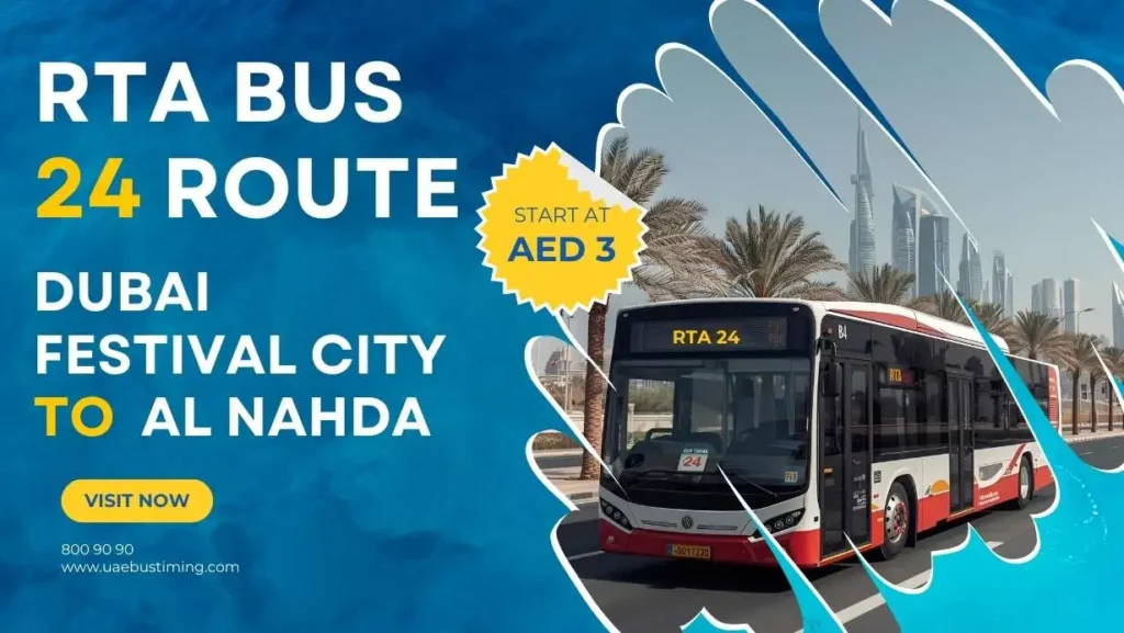 RTA Bus 24 Route: Dubai Festival City, Festival Centre to Al Nahda, The Sheffeild Private School 1