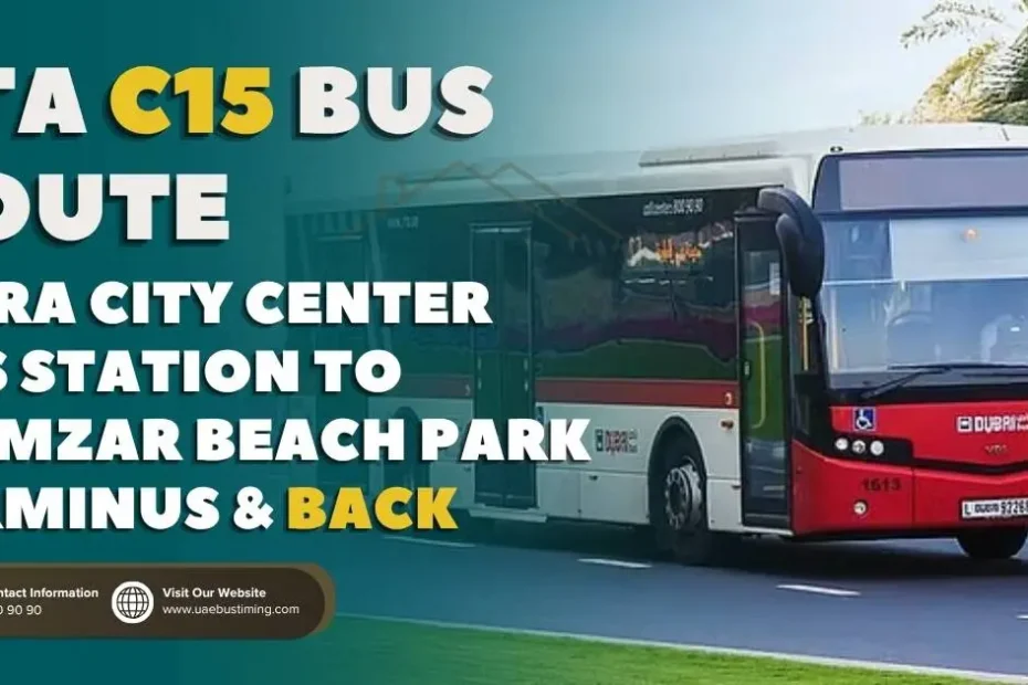RTA C15 Bus Route from Deira City Center Bus Station to Mamzar Beach Park Terminus