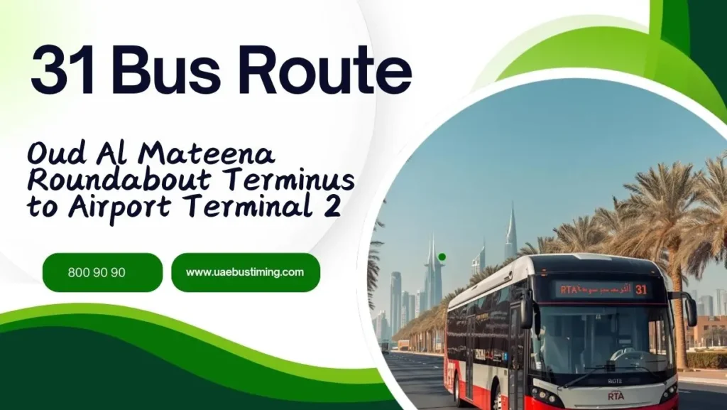 31 Bus Route: Oud Al Mateena Roundabout Terminus to Airport Terminal 2