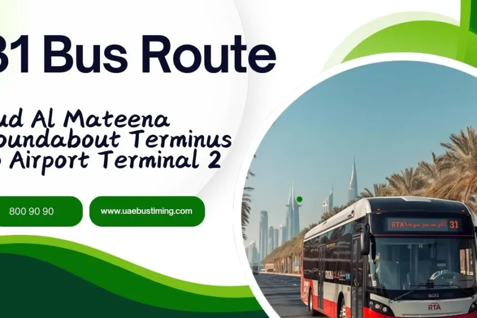 31 Bus Route: Oud Al Mateena Roundabout Terminus to Airport Terminal 2