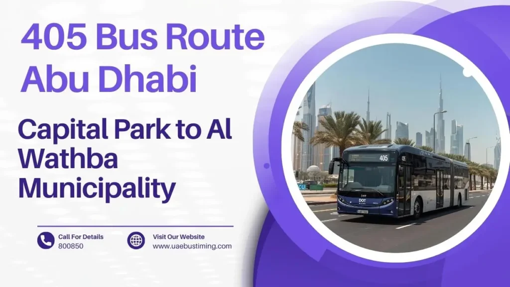 405 Bus Route Abu Dhabi: Capital Park to Al Wathba Municipality