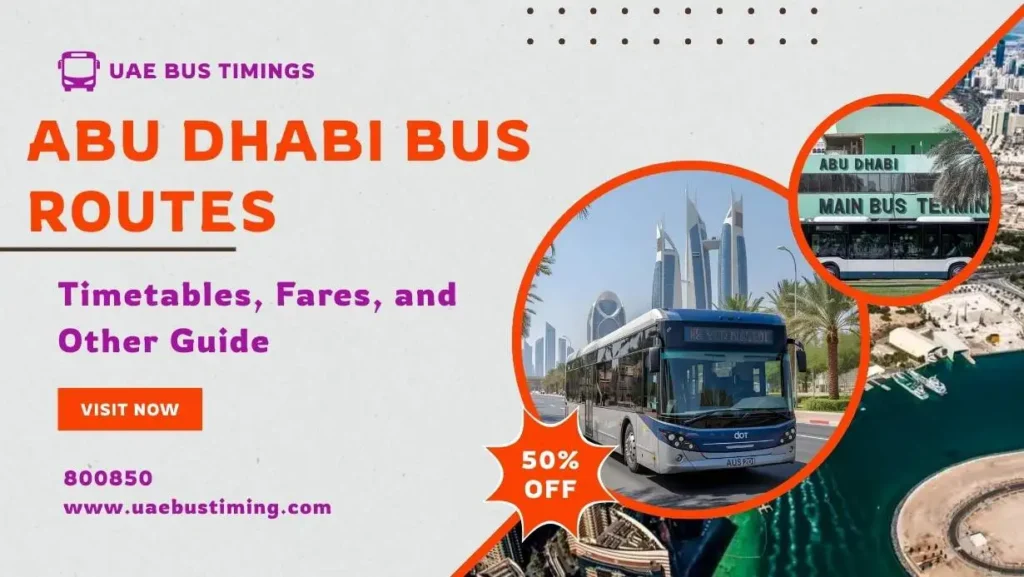 Abu Dhabi Bus Routes: Timetables, Fares, and Other Guide 2025