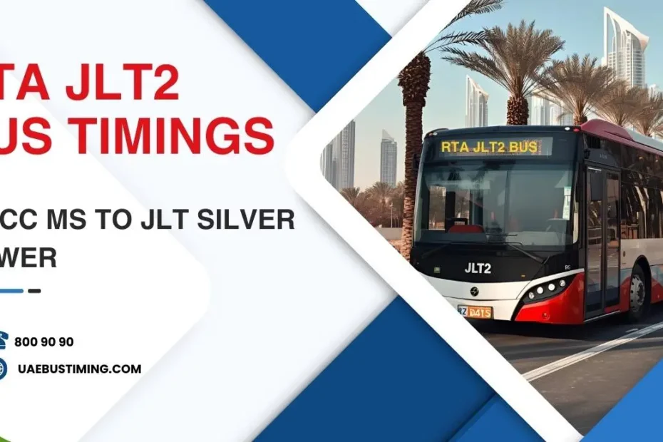 RTA JLT2 Bus Timings from DMCC MS to JLT Silver Tower