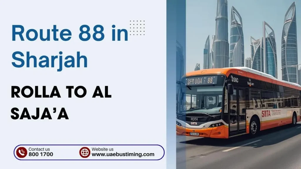 Navigating to Route 88 in Sharjah: Rolla to Al Saja’a