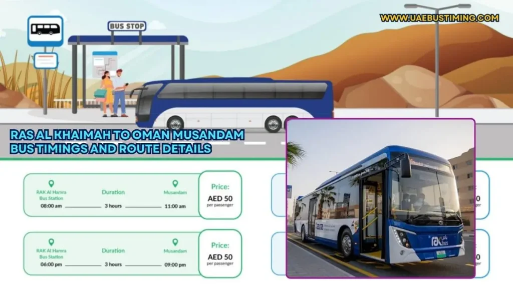 Ras Al Khaimah to Oman Musandam Bus Timings and Route Details