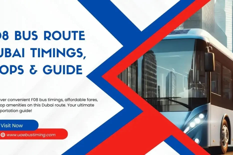 Dubai RTA F08 bus timetable 2026 schedule