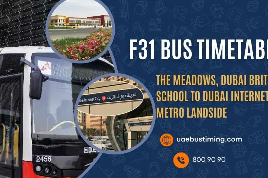 F31 Bus Timetable: The Meadows to Dubai Internet City