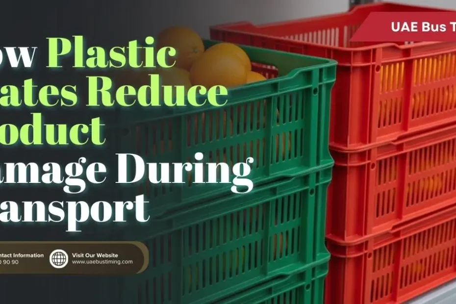 How Plastic Crates Reduce Product Damage During Transport