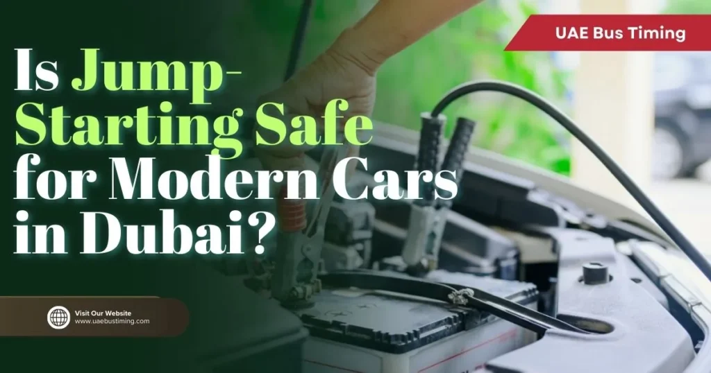 Is Jump-Starting Safe for Modern Cars in Dubai?
